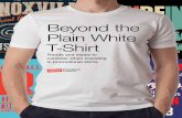 Beyond the Plain White T-shirt: T-shirt Trend Paper