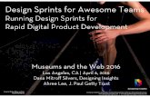 Design Sprints for Awesome Teams: Running Design Sprints for Rapid Digital Product Development