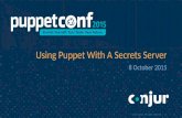 Using Puppet With A Secrets Server