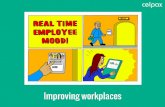 A device to improve employee mood
