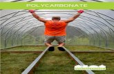 Sheds of polycarbonate