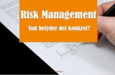 Risk management vad det betyder för dig.