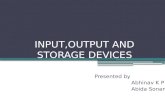 INPUT,OUTPUT AND STORAGE DEVICES