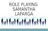 Role Playing  Samantha Lafarga