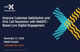 Improve Customer Satisfaction and FCR with WebRTC-Based Live Digital Engagement, CC/CRM Conference 2016, Tokyo