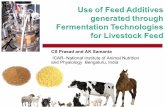 "Use of feed additives generated through fermentation technologies for livestock feed "