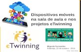 Integração das tecnologias móveis nas sala de aula através do eTwinning