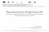 Neurosciences of spiritual life. Some results regarding the effect of meditation and compassion on emotional disposition and on health