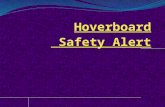 Hoverboard Safety Alert By Floyd Arthur Business Insurance Hempstead