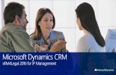 Microsoft CRM xRM4legal 2016 for IP Management and More