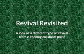 Revival Revisited