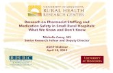 Research on Pharmacist Staffing and Medication Safety in Small ...