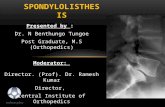 SPONDYLOLISTHESIS: DIAGNOSIS, CLASSIFICATION, EVALUATION AND MANAGEMENT