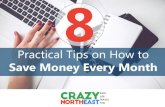 8 Practical Tips on How to Save Money Every Month