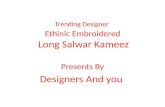 Designers And You  Trending Designer Ethinic Embroidered Long Salwar Kameez |Designers And you |