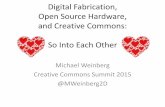 Digital Fabrication, Open source Hardware, and Creative Commons - Michael Weinberg
