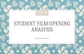 Student film opening analysis