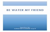 Be water my friend fc