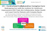 Centralized Collaborative Complex Care: Care Redesign Using the Triple Aim