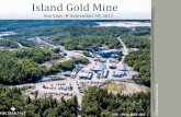 Island Gold Mine - Sept. 30 2015 Site Tour