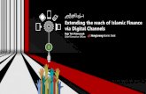 Extending the reach of Islamic Finance via Digital Channels
