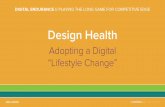 #1NLab16 - Design Health: Adopting a Digital "Lifestyle Change"