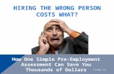 The Cost of Hiring the Wrong Person