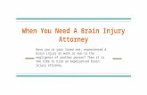 When You Need A New Jersey Brain Injury Attorney