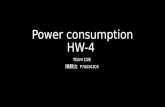 Hw 4 power consumption