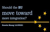 Should the EU move toward more integration?