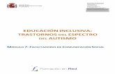 EDUCACIÓN INCLUSIVA: TRASTORNOS DEL ESPECTRO DEL AUTISMO MÓDULO