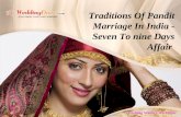 Traditions of pandit marriage in india   seven to nine days affair