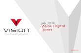 Vision digital direct overview july 2016
