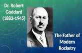 Robert Goddard - Father of Modern Rocketry