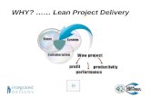 Why lean project delivery?  ... The Lean to be GREEN business case