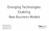 Emerging Technologies Enabling New Business Models