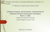 Collection Analysis and Evaluation: Fundamentals of  Collection-Centered Assessment Techniques