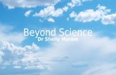 Beyond Science || Dr Shelly Moram || Disruptor Stories