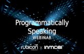 Programmatically Speaking with InMobi and Rubicon Project