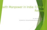 health manpower in india-critical review