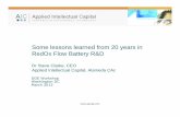 Some Lessons Learned from 20 Years in RedOx Flow Battery R&d