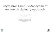 Progressive Tinnitus Management: An Interdisciplinary Approach