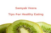Samyak Veera -Tips of Healthy Eating