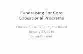 Fundraising for core educational programs