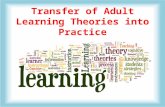 Transfer of adult learning theories into practice