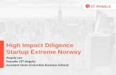 High impact diligence  - Startup Extreme Norway