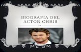 Biografía del actor chris