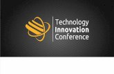 Technology Innovation Conference Presentation