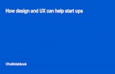 How Design and UX can help startups