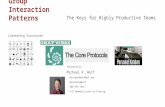 Group Interaction Patterns - The Keys for Highly Productive Teams (BeyondAgile Seattle - Sep 2012)